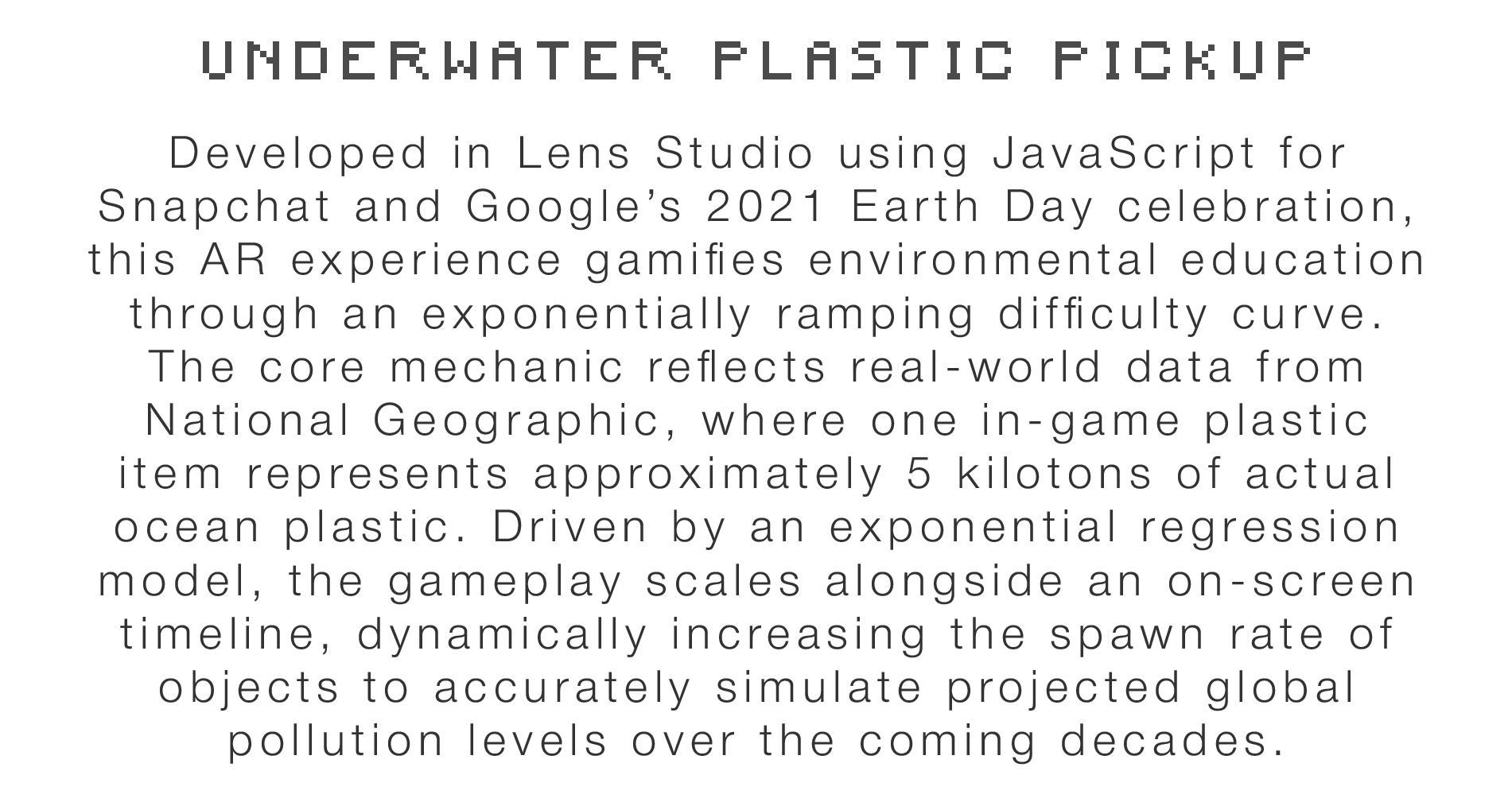 Underwater Plastic Pickup Info